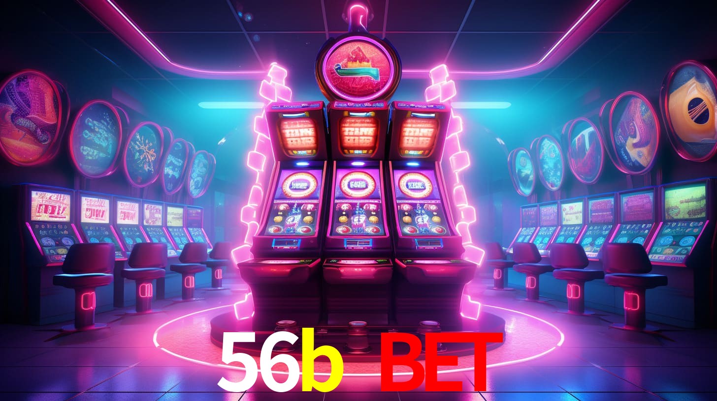 56b bet,56b.com