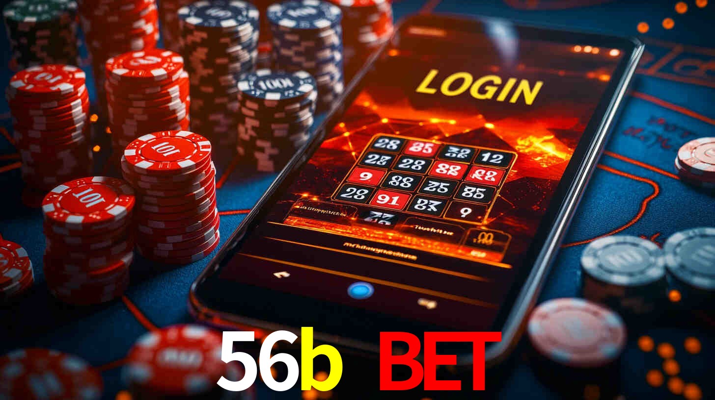 56b bet,56b.com
